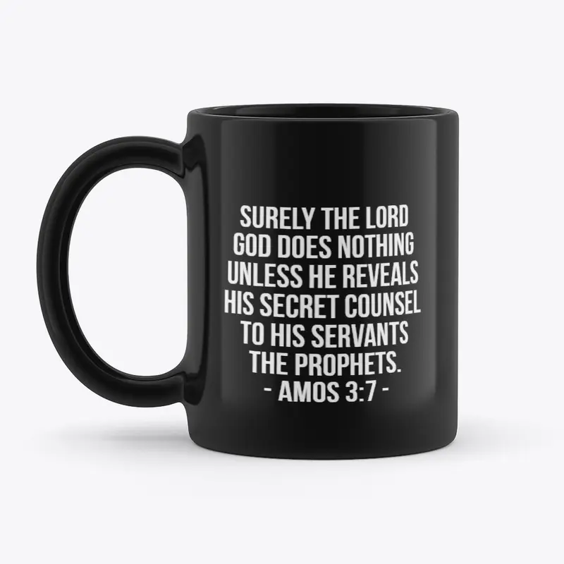 Amos 3:7 Prophecy Mug